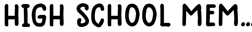 Font High School Memories Demo  by Al Olivetype