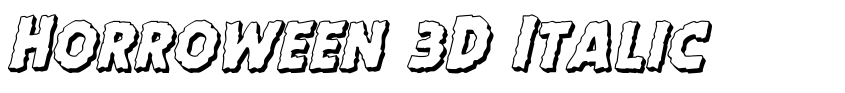 Font Horroween 3D Italic by Daniel Zadorozny
