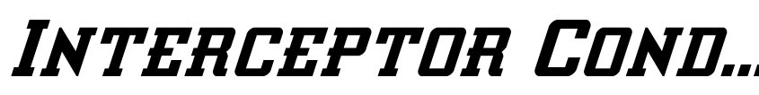 Preview Interceptor Condensed Italic