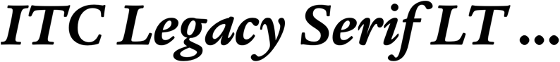 Preview ITC Legacy Serif LT Bold Italic