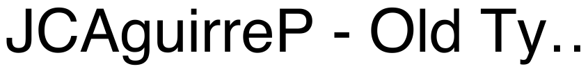 Preview JCAguirreP - Old Type