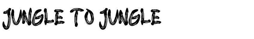 Preview JUNGLE TO JUNGLE