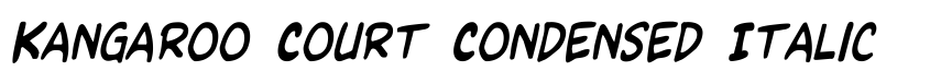 Preview Kangaroo Court Condensed Italic