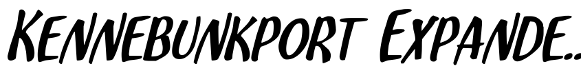 Preview Kennebunkport Expanded Italic