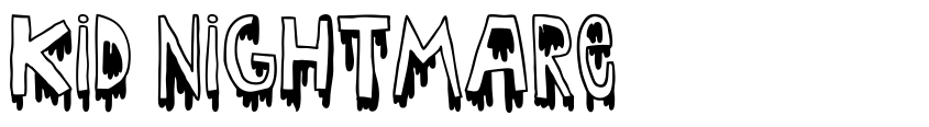 Font Kid nightmare by Unknown