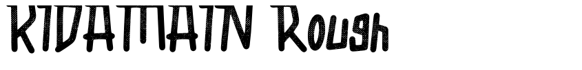 Preview KIDAMAIN Rough