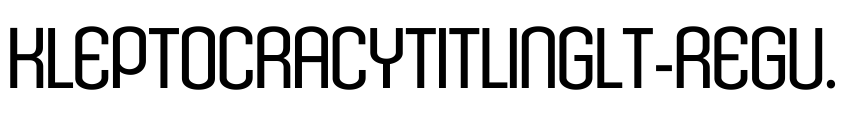 Preview KleptocracyTitlingLt-Regular