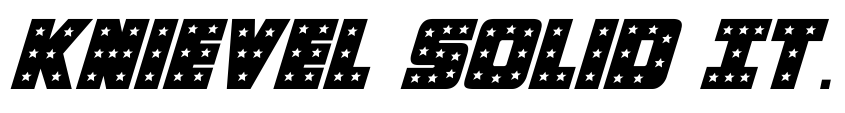 Preview Knievel Solid Italic
