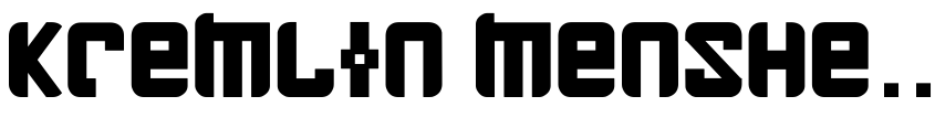 Preview Kremlin Menshevik Bold