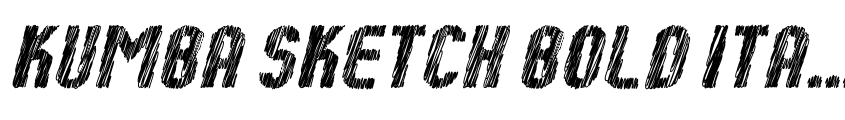 Preview Kumba Sketch Bold Italic