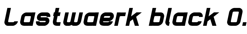 Font Lastwaerk black Oblique by Johan Aakerlund