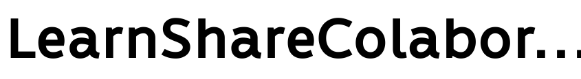 Preview LearnShareColaborate-Bold