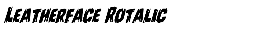 Preview Leatherface Rotalic