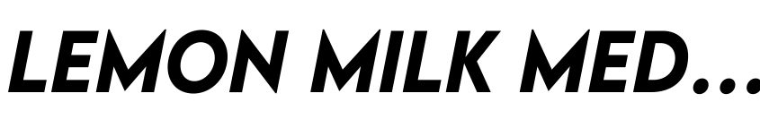 Preview LEMON MILK Medium Italic