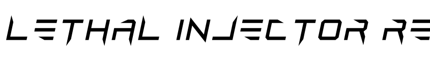 Preview Lethal Injector Regular Italic