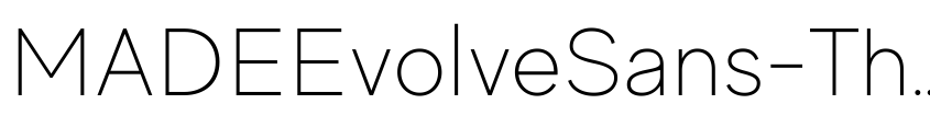 Preview MADEEvolveSans-Thin