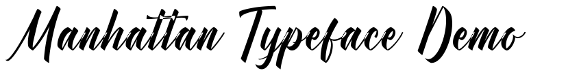 Preview Manhattan Typeface Demo