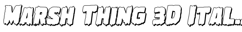 Font Marsh Thing 3D Italic by Daniel Zadorozny