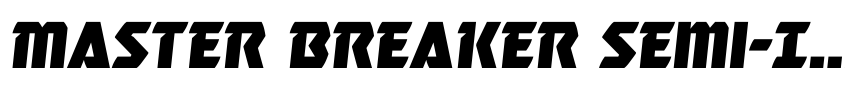 Preview Master Breaker Semi-Italic