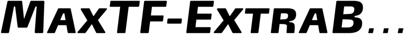 Preview MaxTF-ExtraBoldItalicSC