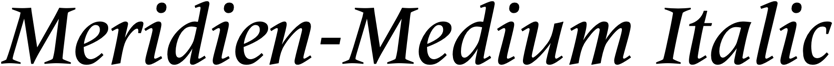Preview Meridien-Medium Italic