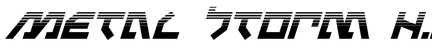 Preview Metal Storm Halftone Italic