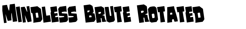 Font Mindless Brute Rotated by Daniel Zadorozny