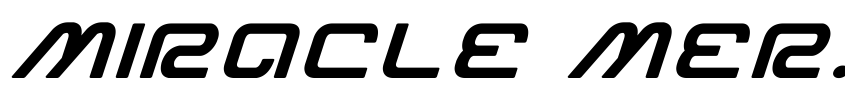 Preview Miracle Mercury Bold Expanded Italic