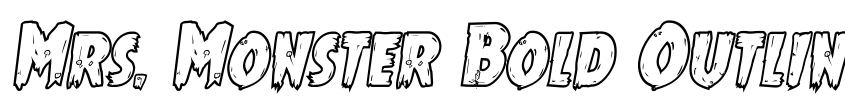 Preview Mrs. Monster Bold Outline Italic