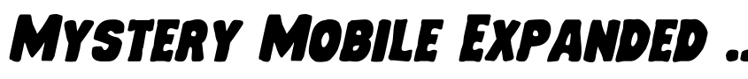 Preview Mystery Mobile Expanded Italic