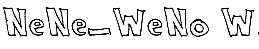 Preview NeNe_WeNo Width HandWrite