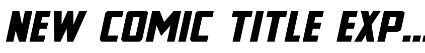 Preview New Comic Title Expanded Italic