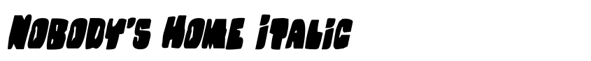 Preview Nobody's Home Italic