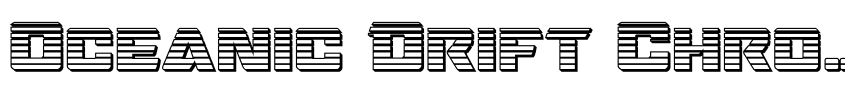 Preview Oceanic Drift Chrome