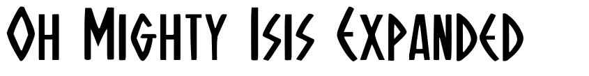 Preview Oh Mighty Isis Expanded
