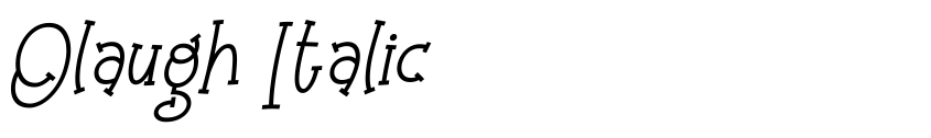 Font Olaugh Italic by Rifki Syahrul Febrianoka; Situjuh Nazara