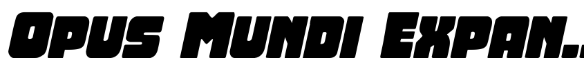 Font Opus Mundi Expanded Italic by Daniel Zadorozny