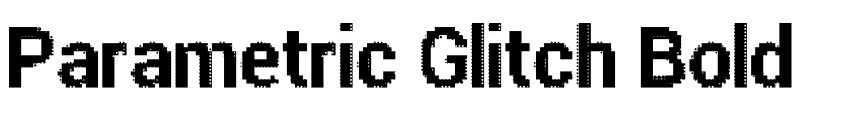 Preview Parametric Glitch Bold