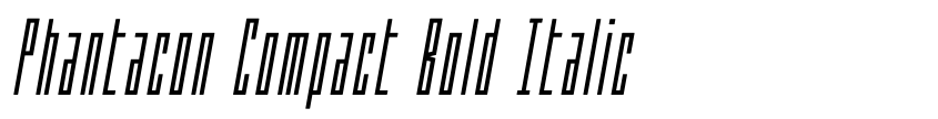 Font Phantacon Compact Bold Italic by Daniel Zadorozny