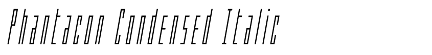 Preview Phantacon Condensed Italic
