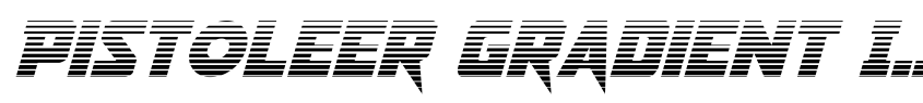 Preview Pistoleer Gradient Italic