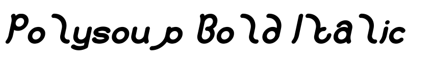 Preview Polysoup Bold Italic
