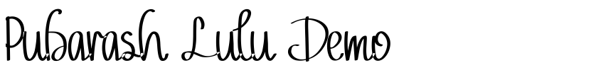 Preview Pubarash Lulu Demo