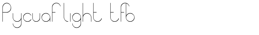 Font Pycuaf light tfb by kaiserzharkhan