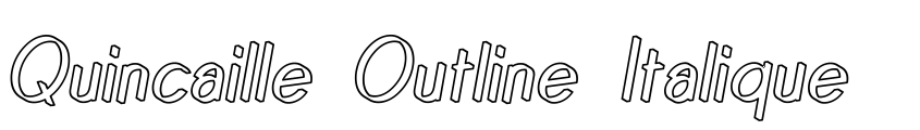 Preview Quincaille Outline Italique