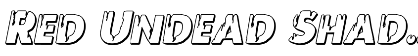 Preview Red Undead Shadow Italic