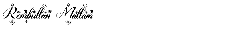 Preview Rembullan Mallam