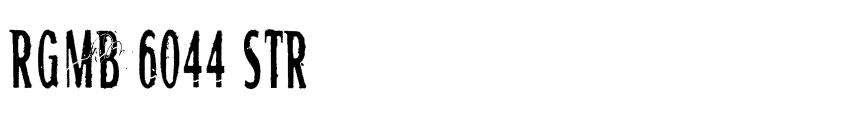 Font RGMB 6044 Str by Unknown