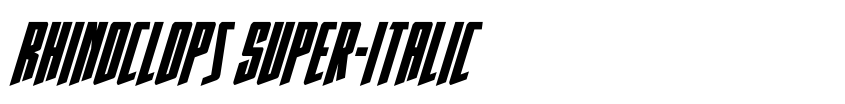 Preview Rhinoclops Super-Italic