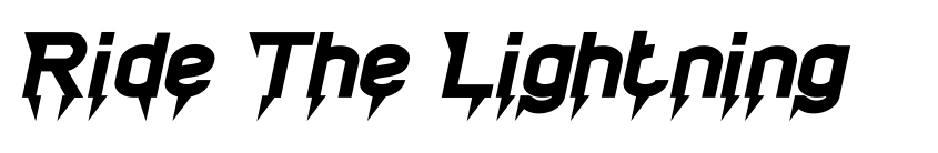 Preview Ride The Lightning Bold Italic